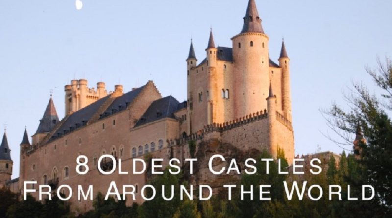 Oldest Castles