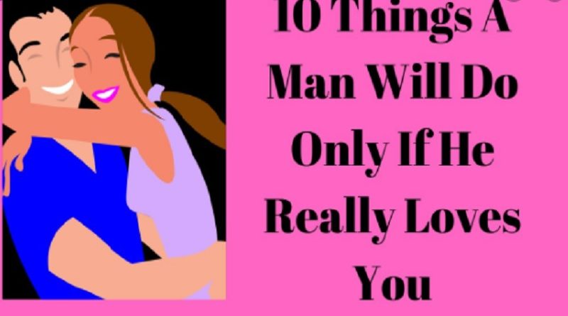 Man Really Loves